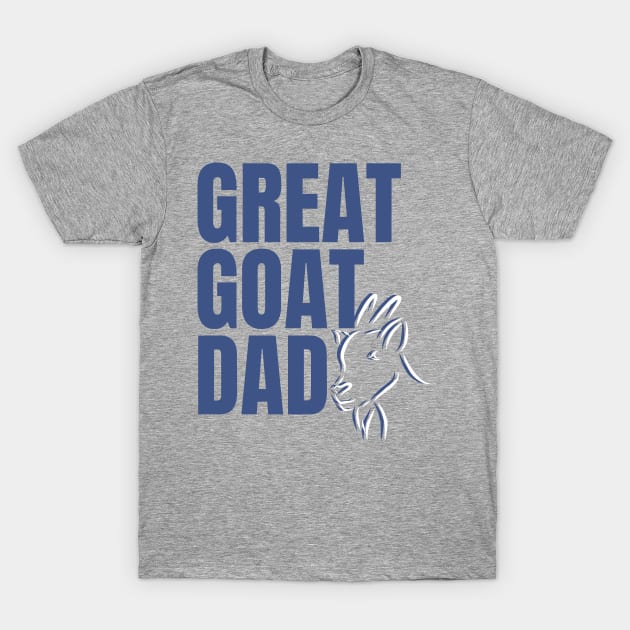 Goat Dad T-Shirt by Nice Surprise